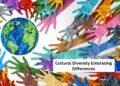 Cultural Diversity: Embracing Differences
