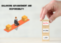 Balancing Advancement and Responsibility