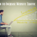 How to Increase Website Traffic